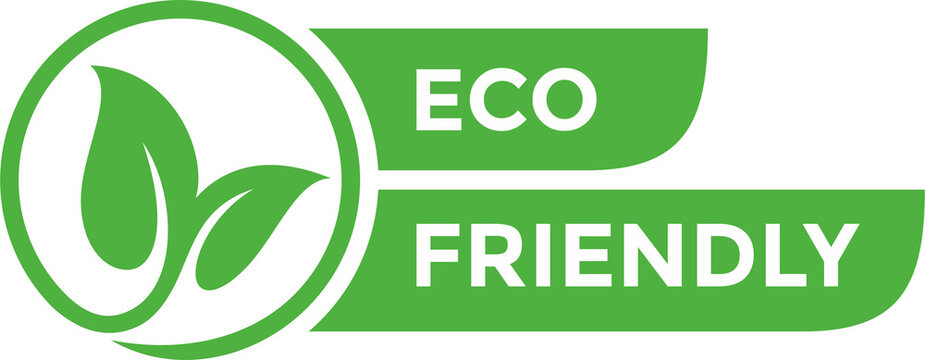 Eco friendly